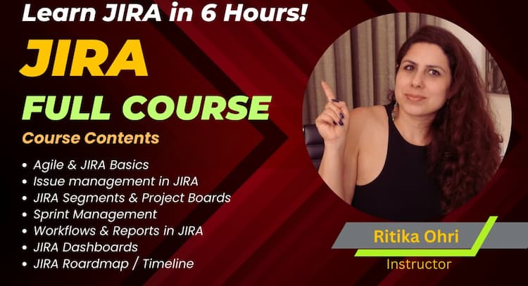 course | Jira Full Course with Real World Examples